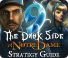 9: The Dark Side Of Notre Dame Strategy Guide тоглоом