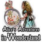 Alice's Adventures in Wonderland тоглоом