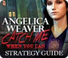 Angelica Weaver: Catch Me When You Can Strategy Guide тоглоом