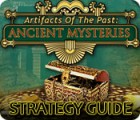 Artifacts of the Past: Ancient Mysteries Strategy Guide тоглоом