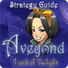 Aveyond: Lord of Twilight Strategy Guide тоглоом