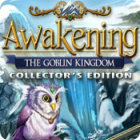 Awakening: The Goblin Kingdom Collector's Edition тоглоом