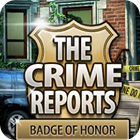 The Crime Reports. Badge Of Honor тоглоом