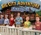 Big City Adventure: Shanghai тоглоом