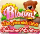 Bloom! Share flowers with the World: Valentine's Edition тоглоом