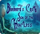 Bluebeard's Castle: Son of the Heartless тоглоом