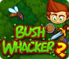Bush Whacker 2 тоглоом