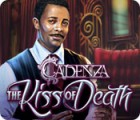 Cadenza: The Kiss of Death тоглоом