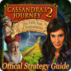 Cassandra's Journey 2: The Fifth Sun of Nostradamus Strategy Guide тоглоом