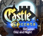 Castle Secrets: Between Day and Night тоглоом