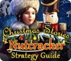 Christmas Stories: Nutcracker Strategy Guide тоглоом