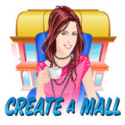 Create a Mall тоглоом
