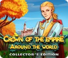 Crown Of The Empire: Around the World Collector's Edition тоглоом