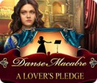 Danse Macabre: A Lover's Pledge тоглоом
