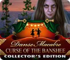 Danse Macabre: Curse of the Banshee Collector's Edition тоглоом