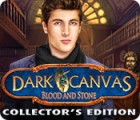 Dark Canvas: Blood and Stone Collector's Edition тоглоом