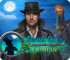Dark City: Dublin тоглоом