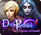 Dark Parables: Queen of Sands тоглоом