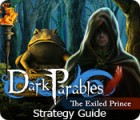 Dark Parables: The Exiled Prince Strategy Guide тоглоом