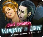 Dark Romance: Vampire in Love Collector's Edition тоглоом