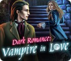 Dark Romance: Vampire in Love тоглоом