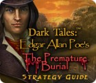 Dark Tales: Edgar Allan Poe's The Premature Burial Strategy Guide тоглоом