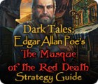 Dark Tales: Edgar Allan Poe's The Masque of the Red Death Strategy Guide тоглоом