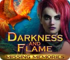 Darkness and Flame: Missing Memories тоглоом