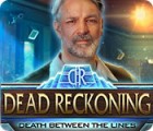 Dead Reckoning: Death Between the Lines тоглоом