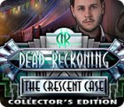 Dead Reckoning: The Crescent Case Collector's Edition тоглоом