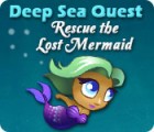 Deep Sea Quest: Rescue the Lost Mermaid тоглоом