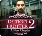 Demon Hunter 2: A New Chapter тоглоом
