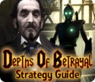 Depths of Betrayal Strategy Guide тоглоом