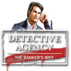 Detective Agency 2. Banker's Wife тоглоом