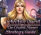 Detective Quest: The Crystal Slipper Strategy Guide тоглоом