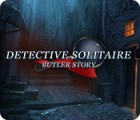 Detective Solitaire: Butler Story тоглоом