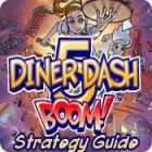 Diner Dash 5: Boom! Strategy Guide тоглоом