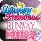 Disney Princesses — Runway Models тоглоом Disney Princesses — Runway Models тоглоом