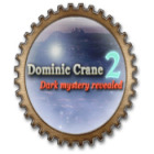 Dominic Crane 2: Dark Mystery Revealed тоглоом