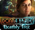Donna Brave: And the Deathly Tree тоглоом