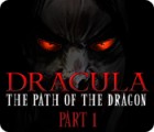 Dracula: The Path of the Dragon — Part 1 тоглоом
