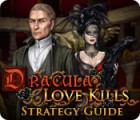 Dracula: Love Kills Strategy Guide тоглоом
