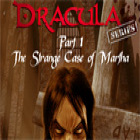 Dracula Series Part 1: The Strange Case of Martha тоглоом