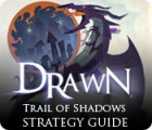 Drawn: Trail of Shadows Strategy Guide тоглоом