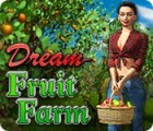 Dream Fruit Farm тоглоом