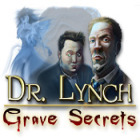 Dr. Lynch: Grave Secrets тоглоом