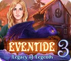 Eventide 3: Legacy of Legends тоглоом
