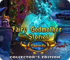 Fairy Godmother Stories: Cinderella Collector's Edition тоглоом