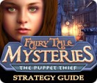 Fairy Tale Mysteries: The Puppet Thief Strategy Guide тоглоом Fairy Tale Mysteries: The Puppet Thief Strategy Guide тоглоом