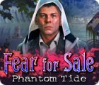 Fear For Sale: Phantom Tide тоглоом